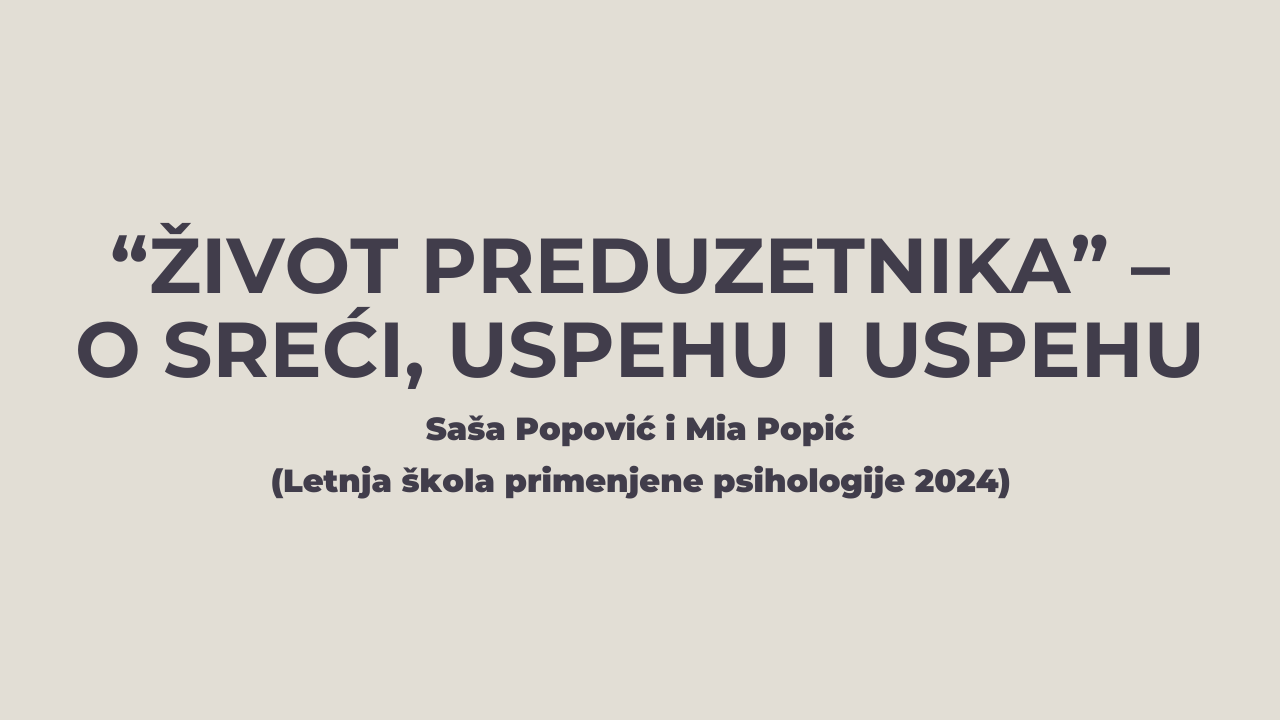 “Život preduzetnika” – o sreći, uspehu i uspehu